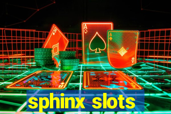 sphinx slots