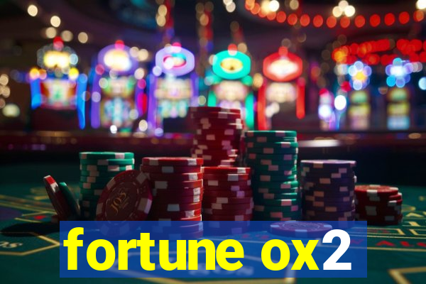 fortune ox2