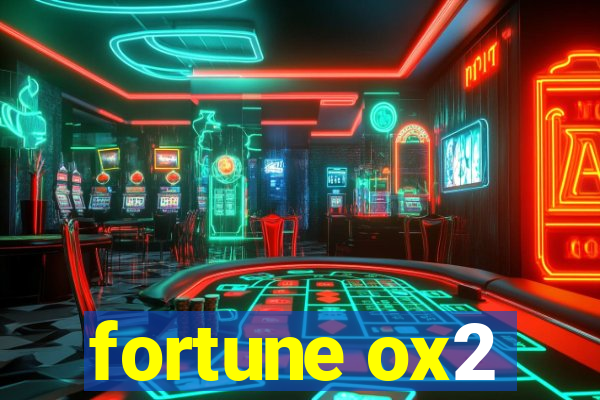 fortune ox2