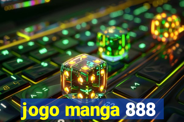 jogo manga 888