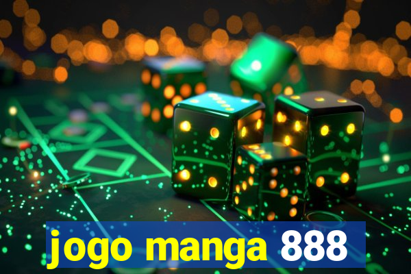 jogo manga 888