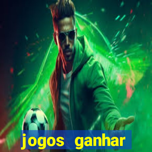 jogos ganhar dinheiro gratuito