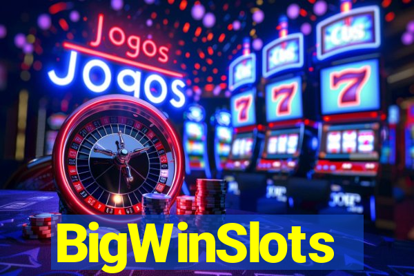 BigWinSlots