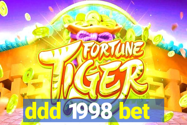 ddd 1998 bet