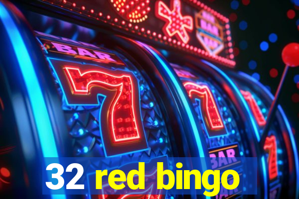 32 red bingo