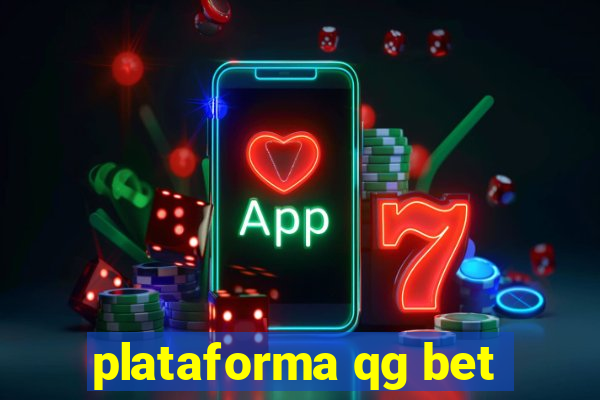 plataforma qg bet