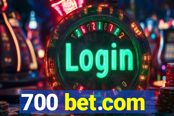 700 bet.com