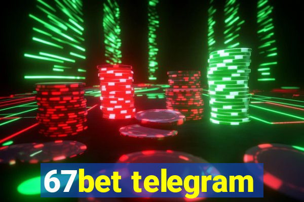 67bet telegram