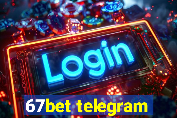 67bet telegram