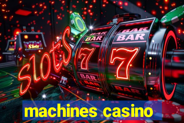 machines casino