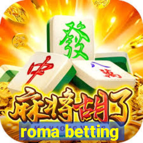 roma betting