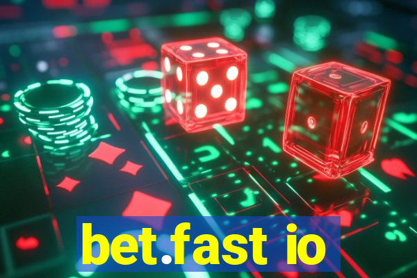 bet.fast io