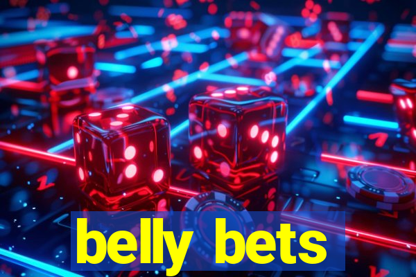 belly bets