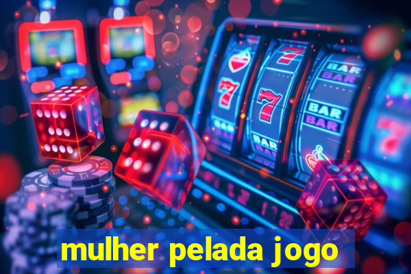 mulher pelada jogo