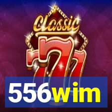 556wim