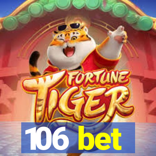 106 bet