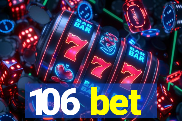 106 bet