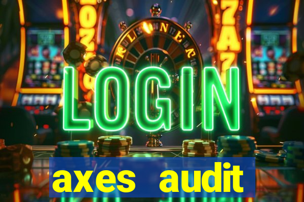 axes audit expertise paris 14