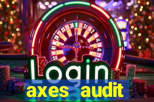 axes audit expertise paris 14