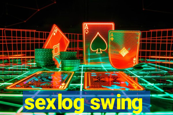 sexlog swing