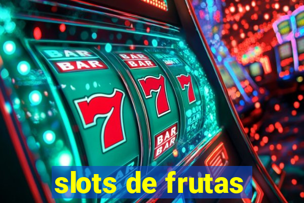 slots de frutas