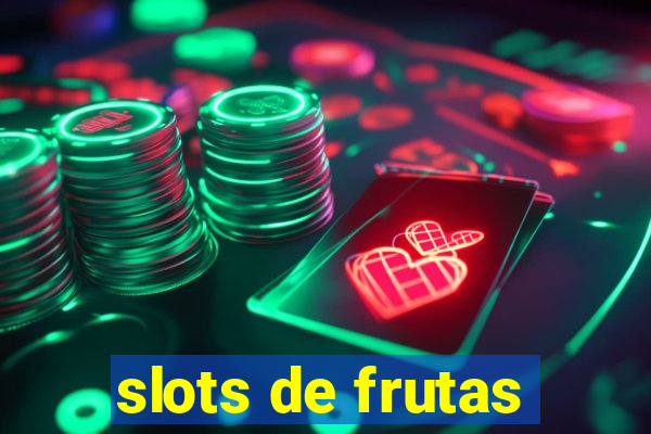 slots de frutas