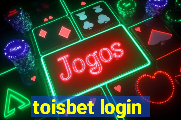 toisbet login