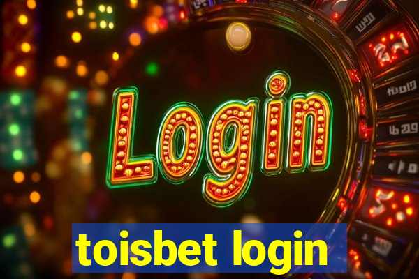 toisbet login