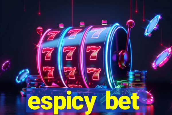 espicy bet