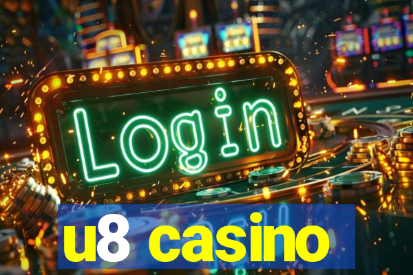 u8 casino