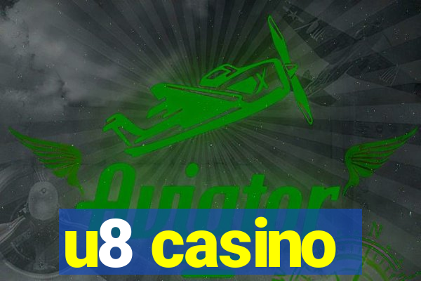 u8 casino