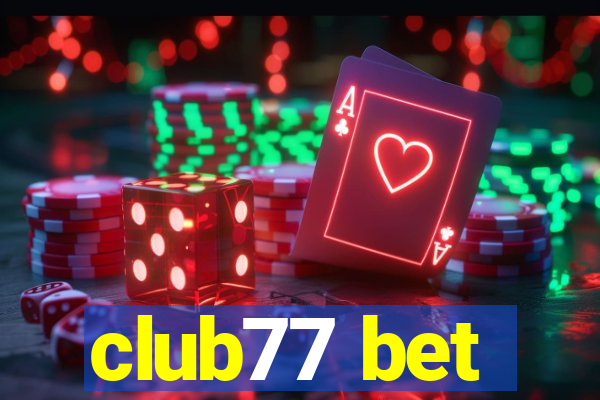 club77 bet