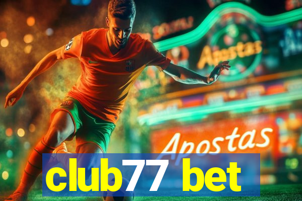 club77 bet