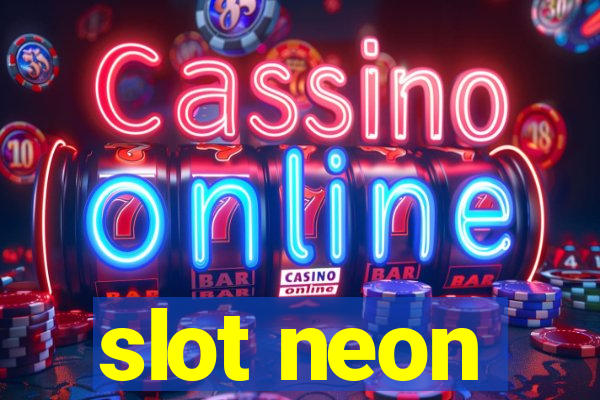 slot neon