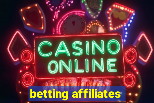 betting affiliates