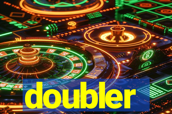 doubler