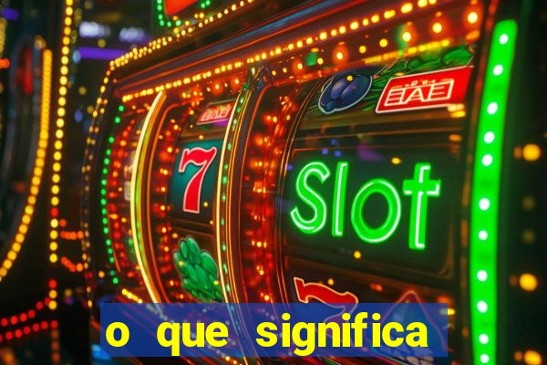 o que significa bet no jogo