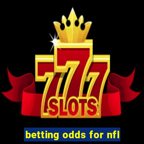 betting odds for nfl