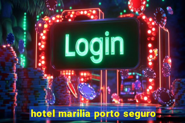 hotel marilia porto seguro