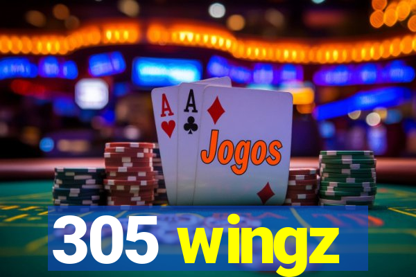 305 wingz