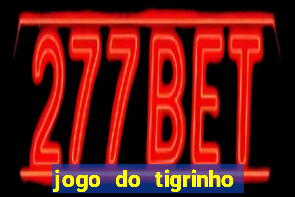 jogo do tigrinho vai acabar