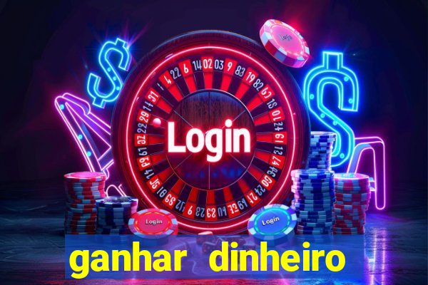 ganhar dinheiro jogando sem precisar depositar