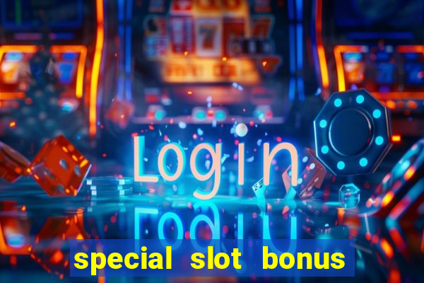 special slot bonus casino malaysia