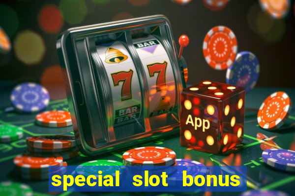 special slot bonus casino malaysia