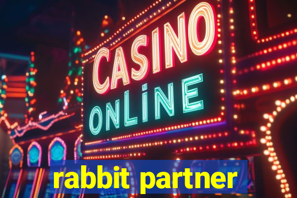 rabbit partner