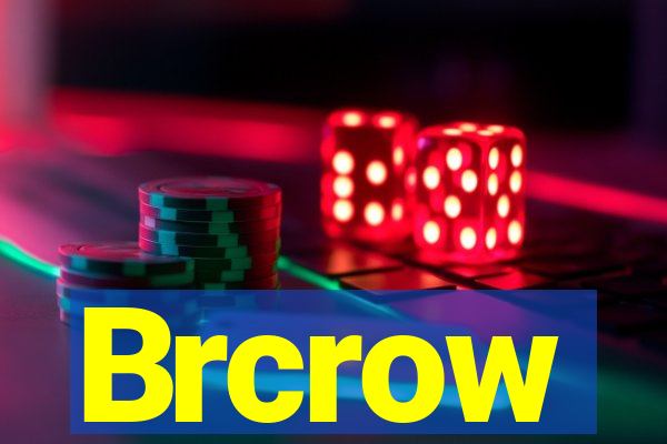 Brcrow