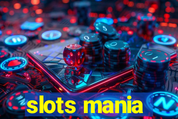 slots mania