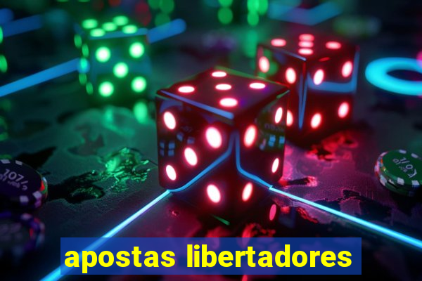 apostas libertadores