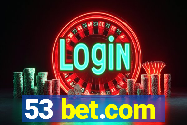 53 bet.com