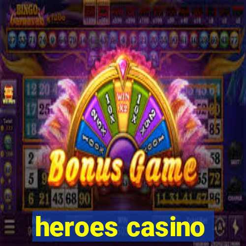 heroes casino